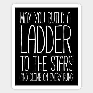 May you build a ladder Magnet